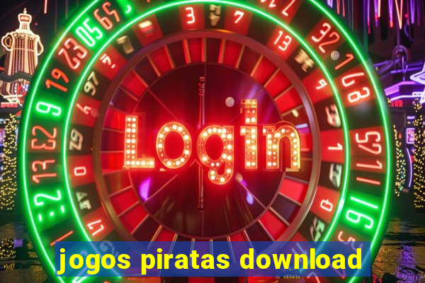 jogos piratas download